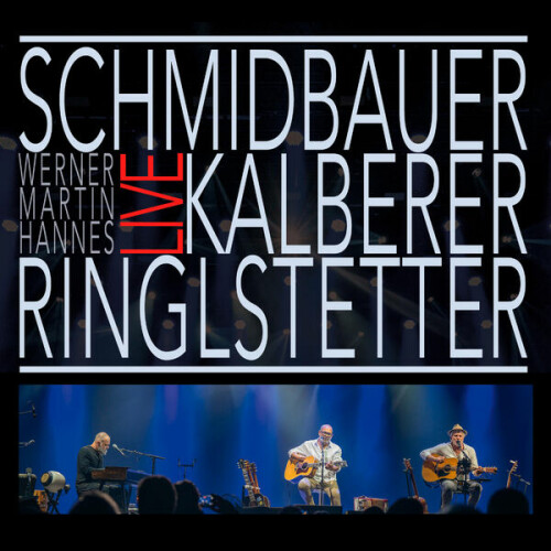 Schmidbauer & Kälberer – Live (2024)