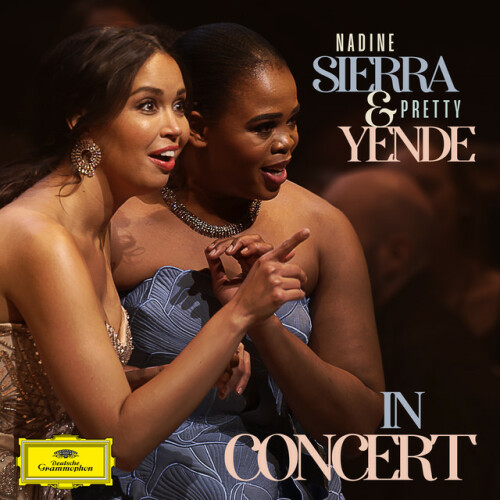 Nadine Sierra - Nadine Sierra & Pretty Yende in Concert (2024) Download