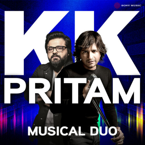 Pritam – Musical Duo – KK and Pritam (2024)