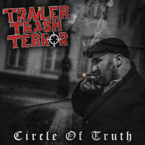 Trailer Trash Terror - Circle Of Truth (2017) Download