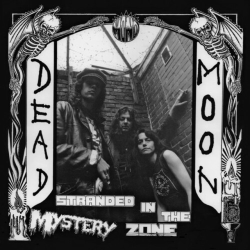 Dead Moon - Stranded in the Mystery Zone (2024) Download