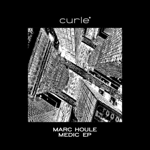 Marc Houle – Medic EP (2018)