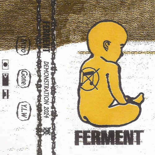 Ferment - Demonstration 2024 (2024) Download