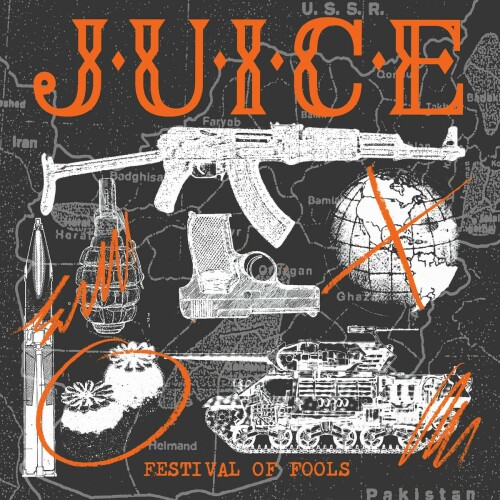 Juice – Festival Of Fools (2024)