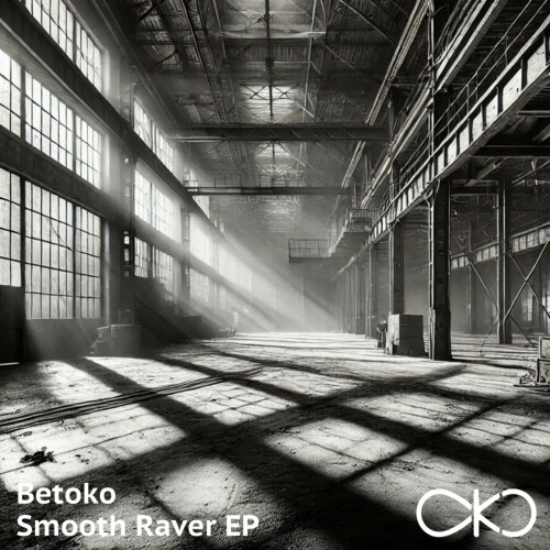 Betoko - Smooth Raver EP (2024) Download