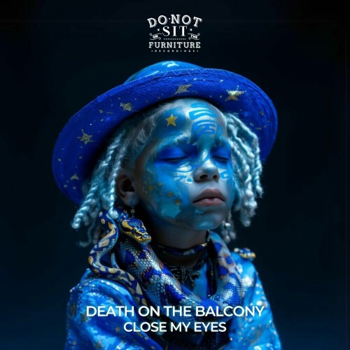 Death On The Balcony – Close My Eyes (2024)