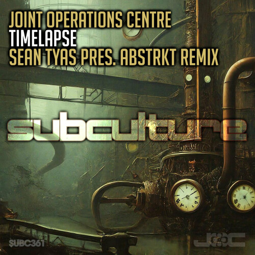 Joint Operations Centre – Timelapse (Sean Tyas presents abstrkt Remix) (2024)