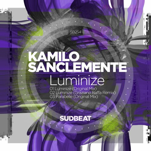 Kamilo Sanclemente - Luminize (2024) Download