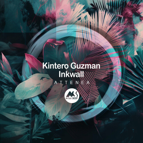 Kintero Guzman & Inkwall - Attenea (2024) Download