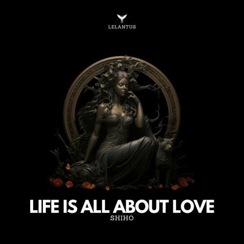 Shiho - Life Is All About Love (2024) Download