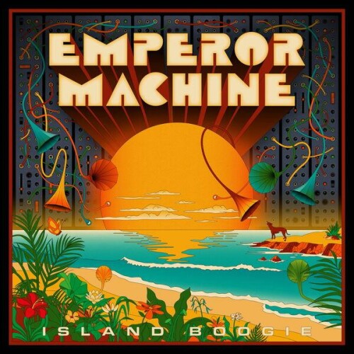 The Emperor Machine - Island Boogie (2024) Download