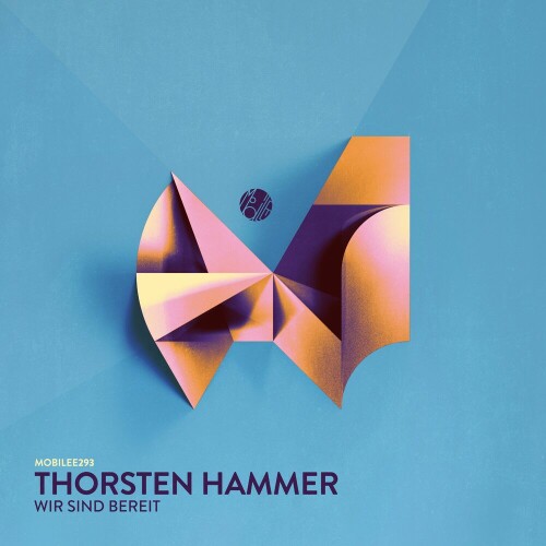 Thorsten Hammer - Wir Sind Bereit (2024) Download