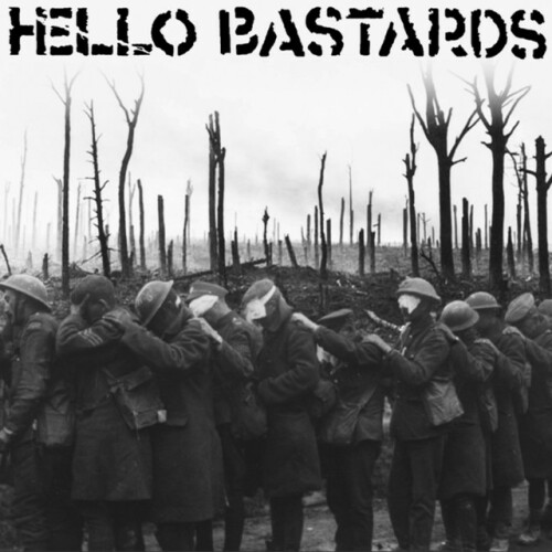 Hello Bastards – Hello Bastards (2012)