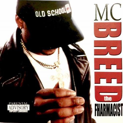 MC Breed - The Fharmacist (2001) Download