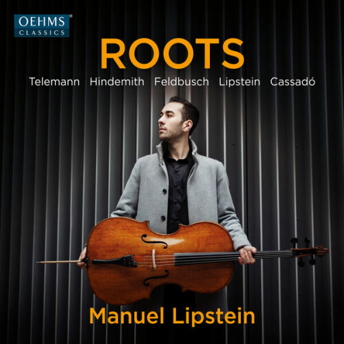 Manuel Lipstein - Roots (2024) Download