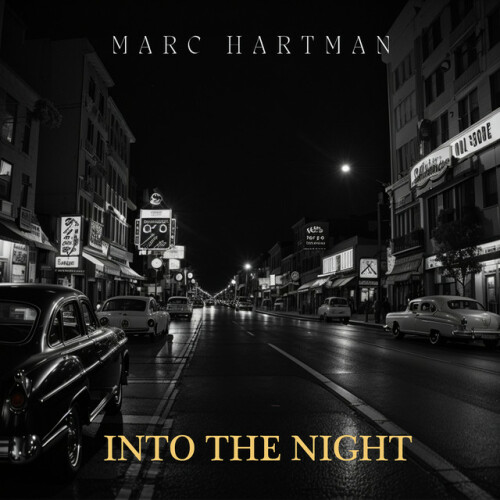 Marc Hartman - Into The Night (2024) Download