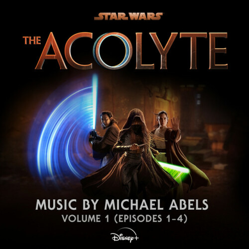 Michael Abels - Star Wars: The Acolyte (2024) Download