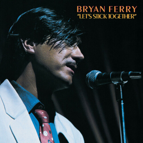 Bryan Ferry - Let's Stick Together (2024) Download