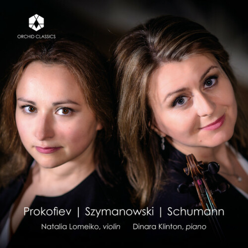 Natalia Lomeiko – Schumann, Szymanowski & Others: Chamber Works (2024)