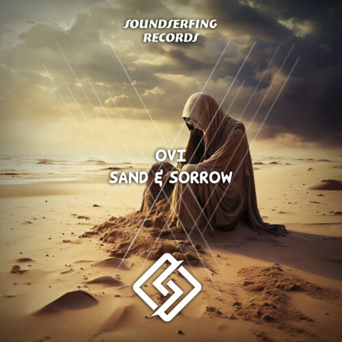 Ovi - Sand & Sorrow (2024) Download