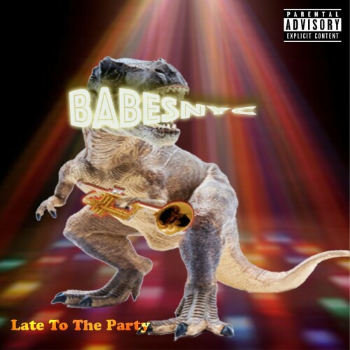 Babes NYC - Late To The Party (2022) Download