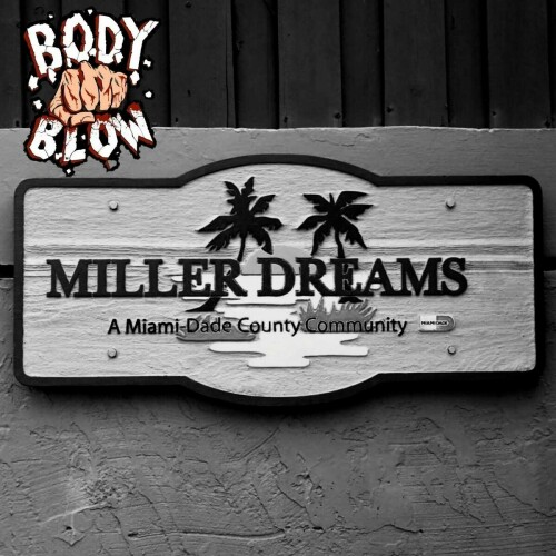 Body Blow - Miller Dreams (2020) Download