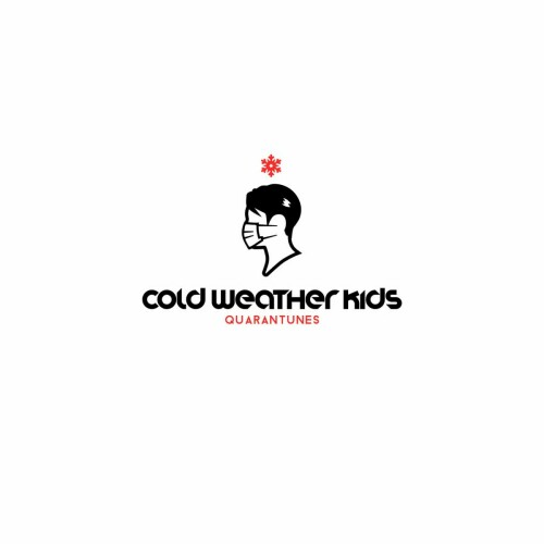 Cold Weather Kids – Quarantunes (2021)