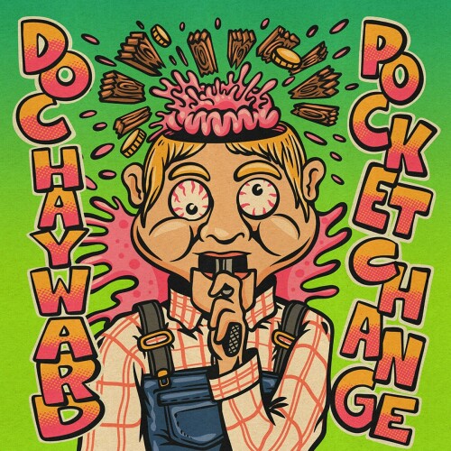 Doc Hayward – Pocket Change (2021)