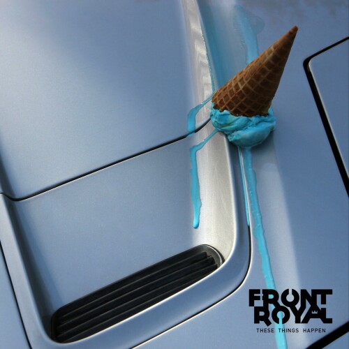 Front Royal – These Things Happen (2016)