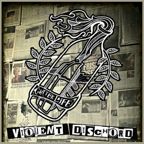 Gutterlife – Violent Dischord (2014)