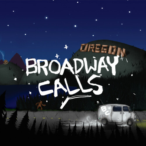 Broadway Calls – Broadway Calls (2007)