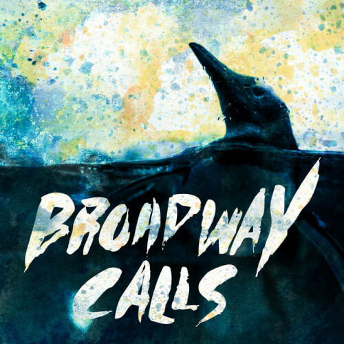 Broadway Calls - Comfort/Distraction (2013) Download