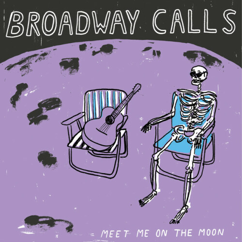 Broadway Calls – Meet Me On The Moon (2020)