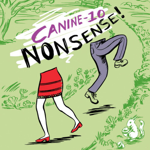 Canine 10 - Nonsense! (2020) Download