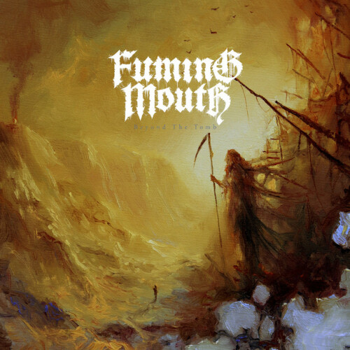 Fuming Mouth-Beyond The Tomb-16BIT-WEB-FLAC-2020-VEXED
