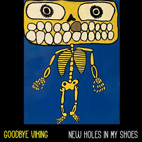 Goodbye Viking-New Holes In My Shoes-16BIT-WEB-FLAC-2024-VEXED