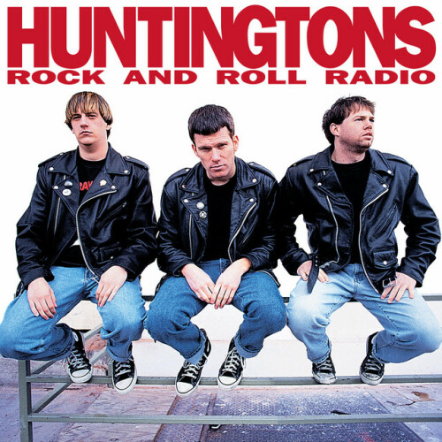 Huntingtons - Rock And Roll Radio (2016) Download