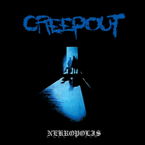 Creepout – Nekropolis (2017)