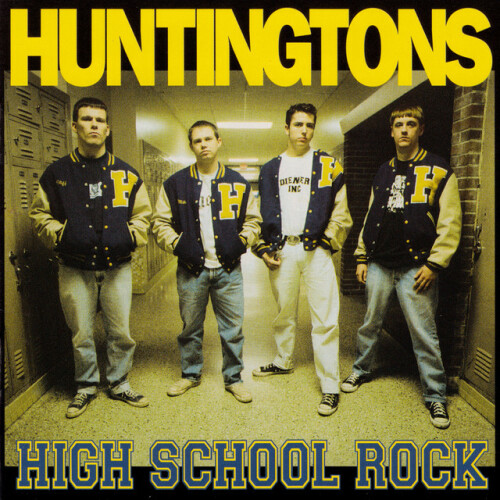 Huntingtons – High School Rock (2009)