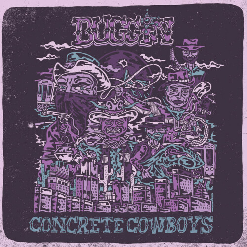 Buggin-Concrete Cowboys-16BIT-WEB-FLAC-2023-VEXED