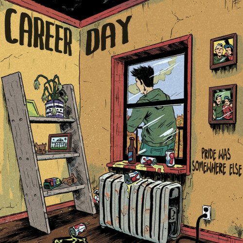 Career Day - Pride Was Somewhere Else (2021) Download