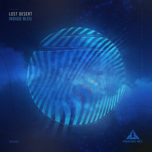 Lost Desert - Indigo Bleu EP (2024) Download