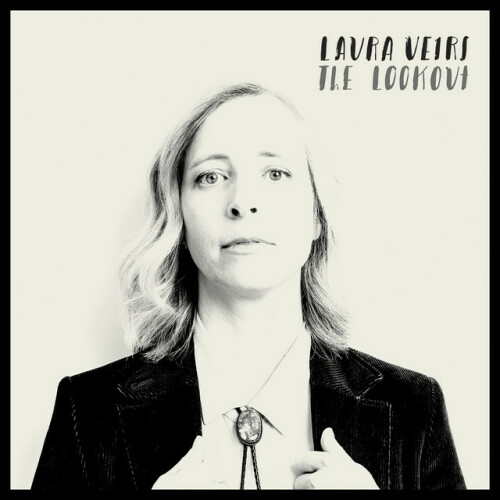Laura Veirs-The Lookout-PROPER-CD-FLAC-2018-ERP