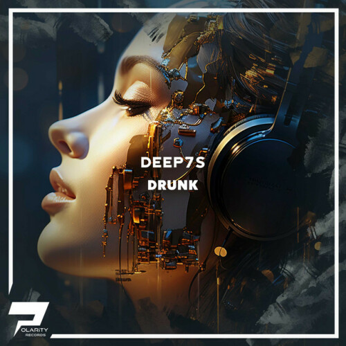 Deep7s - Drunk (2024) Download
