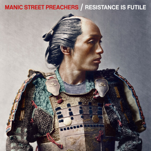 Manic Street Preachers - Resistance Is Futile (2018) Download