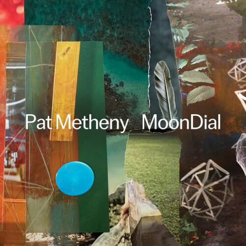 Pat Metheny – MoonDial (2024) [24Bit-96kHz] FLAC [PMEDIA] ⭐️