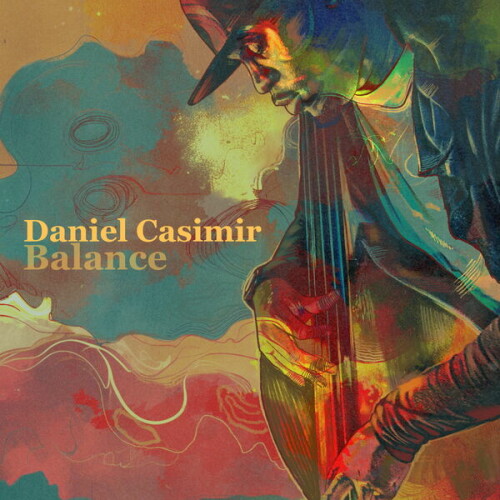 Daniel Casimir - Balance (2024) Download