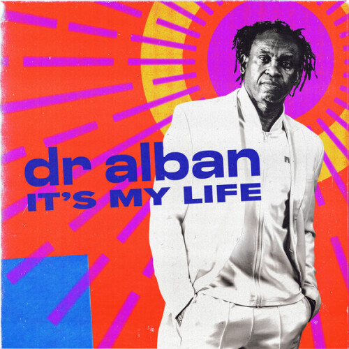 Dr. Alban – It’s My Life (2024)