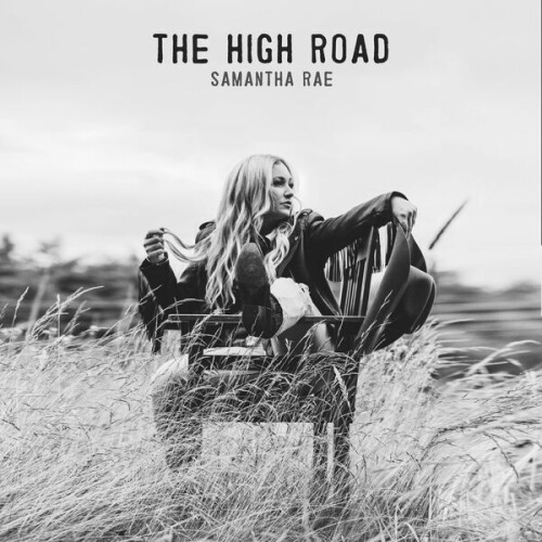 Samantha Rae - The High Road (2024) Download