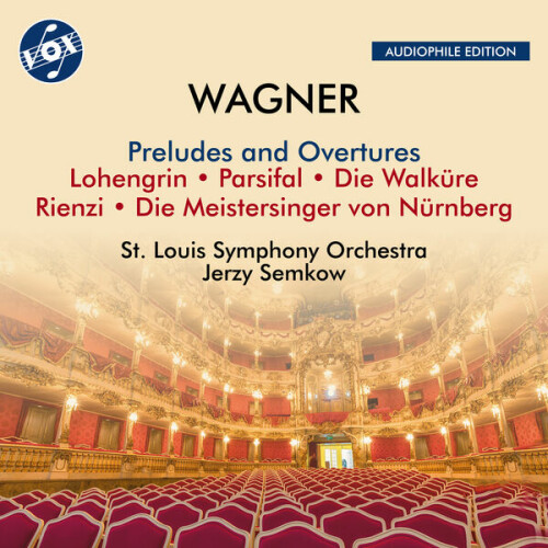 St. Louis Symphony Orchestra - Wagner: Preludes & Overtures (2024) Download